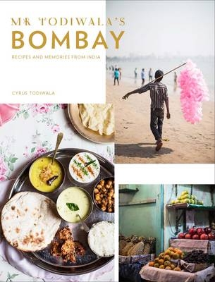 Mr Todiwala's Bombay -  Cyrus Todiwala