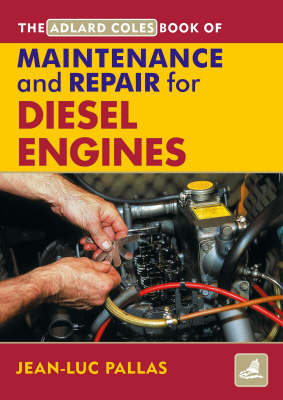 AC Maintenance & Repair Manual for Diesel Engines -  Jean Luc Pallas