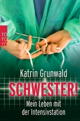 Schwester! -  Katrin Grunwald