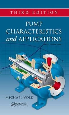 Pump Characteristics and Applications -  Michael Volk