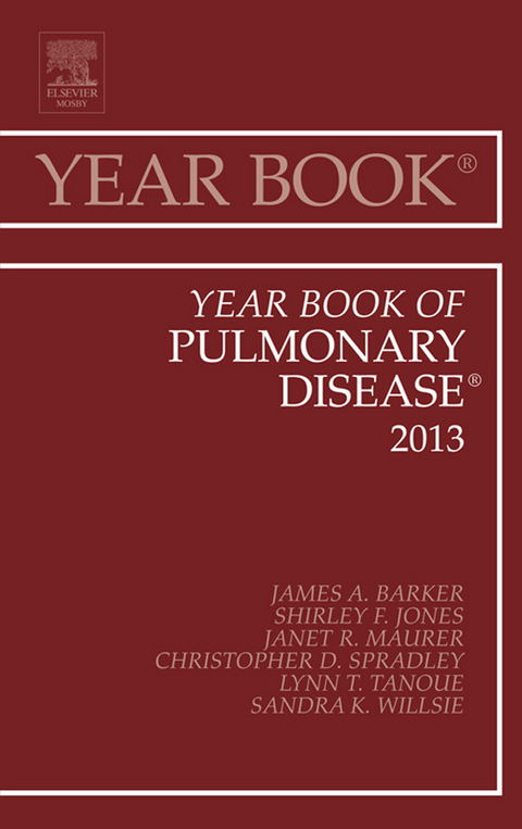 Year Book of Pulmonary Diseases 2013 -  James Jim Barker