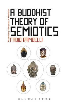 Buddhist Theory of Semiotics -  Fabio Rambelli