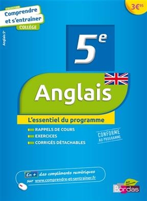 Anglais, 5e : comprendre et s'entraîner