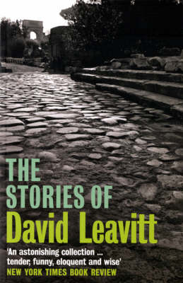 Stories of David Leavitt -  David Leavitt