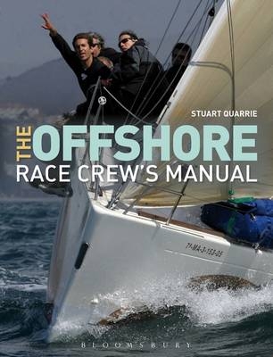 The Offshore Race Crew''s Manual -  Stuart Quarrie