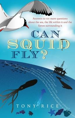 Can Squid Fly? -  Rice Tony Rice