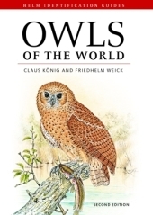 Owls of the World -  Claus K nig,  Friedhelm Weick,  Jan-Hendrik Becking