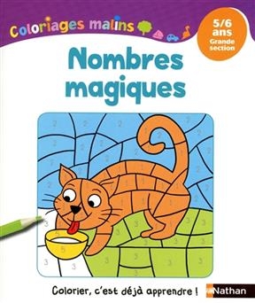 Nombres magiques : 5-6 ans, grande section - Stéphanie Grison