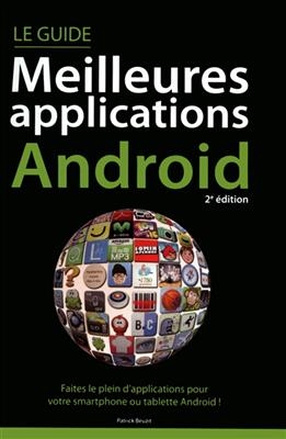 Guide des meilleures applications Android - Patrick Beuzit