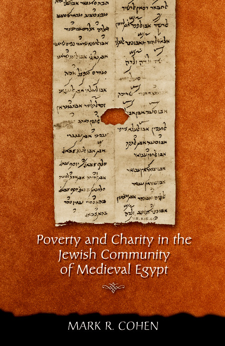 Poverty and Charity in the Jewish Community of Medieval Egypt -  Mark R. Cohen