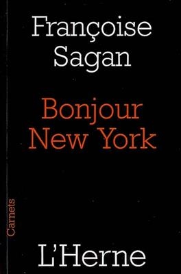 Bonjour New York, französische Ausgabe - Françoise Sagan