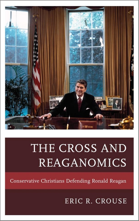 Cross and Reaganomics -  Eric R. Crouse