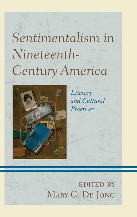 Sentimentalism in Nineteenth-Century America - 