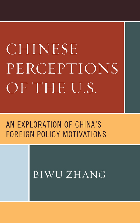 Chinese Perceptions of the U.S. -  Biwu Zhang