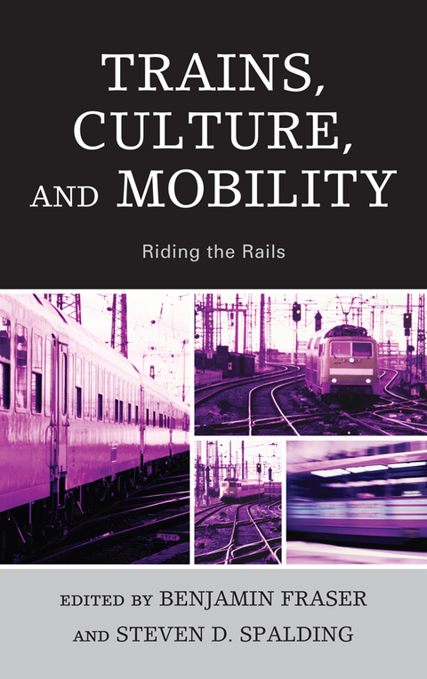 Trains, Culture, and Mobility - 