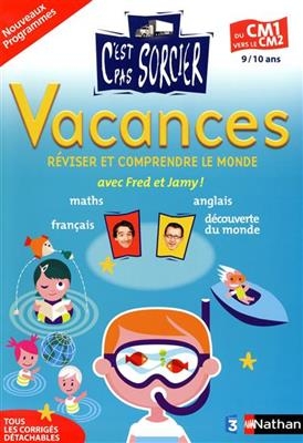 Réviser et comprendre le monde avec Fred et Jamy, du CM1 vers le CM2 (9-10 ans)