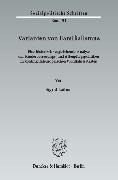 Varianten von Familialismus. -  Sigrid Leitner