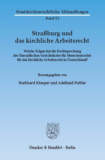 Straßburg und das kirchliche Arbeitsrecht. - 