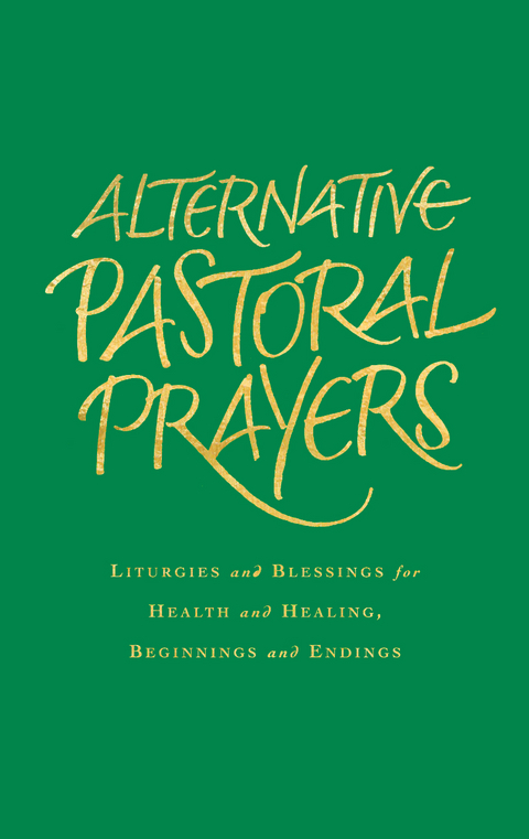 Alternative Pastoral Prayers - Tess Ward