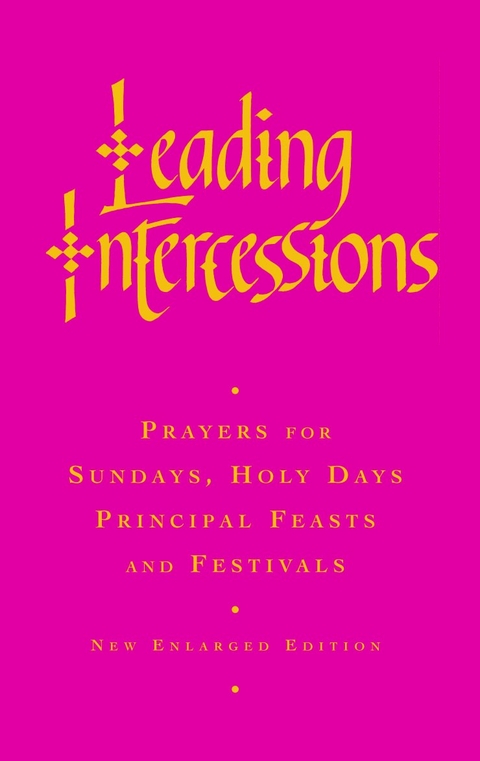 Leading Intercessions -  Raymond Chapman