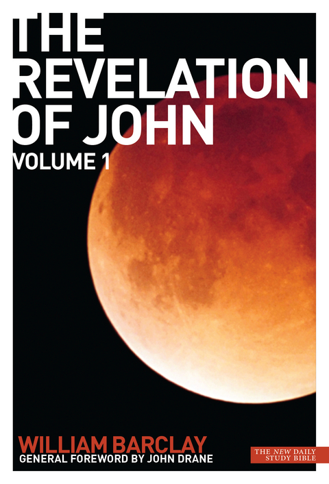 The Revelation of John -  Barclay