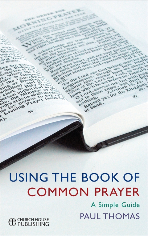 Using the Book of Common Prayer -  Thomas