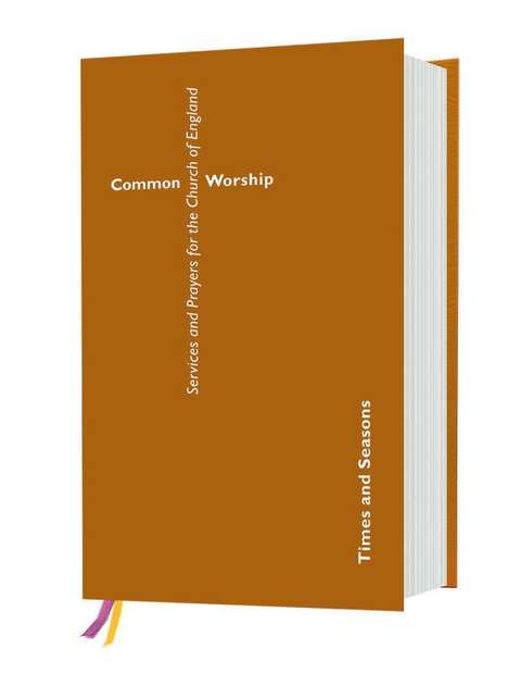 Common Worship: Times and Seasons -  Church of England