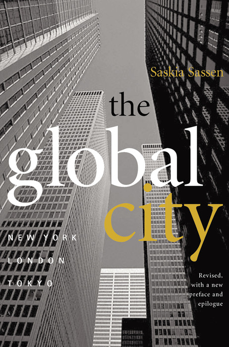 The Global City - Saskia Sassen