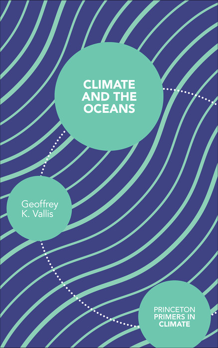 Climate and the Oceans -  Geoffrey K. Vallis