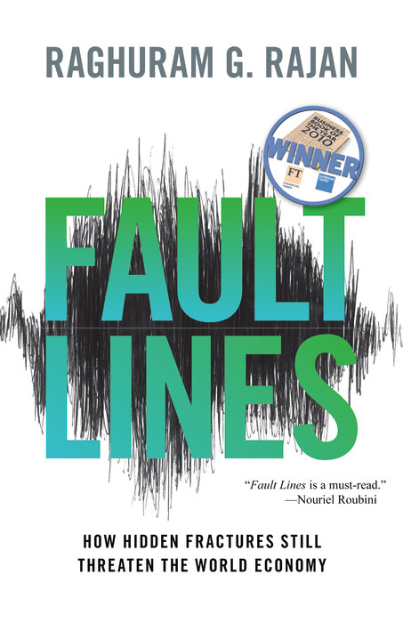 Fault Lines - Raghuram G. Rajan