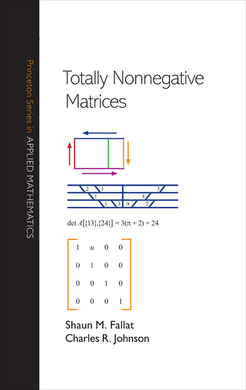 Totally Nonnegative Matrices -  Shaun M. Fallat,  Charles R. Johnson