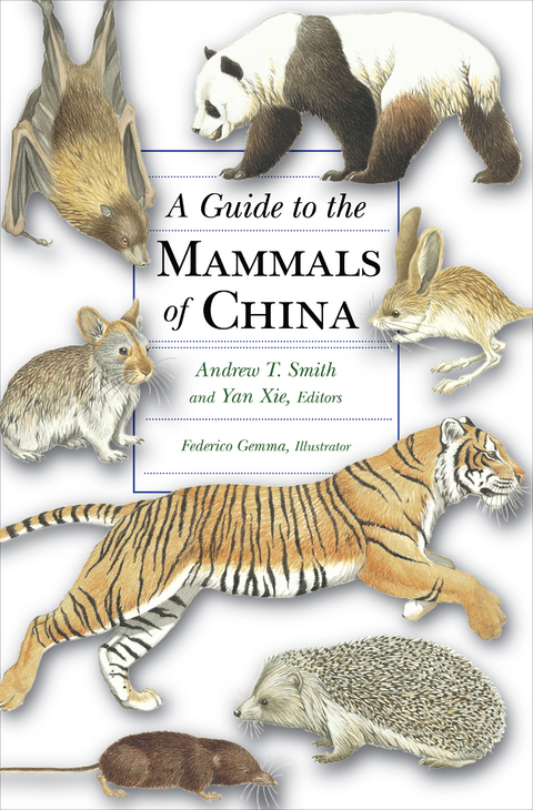 Guide to the Mammals of China - 