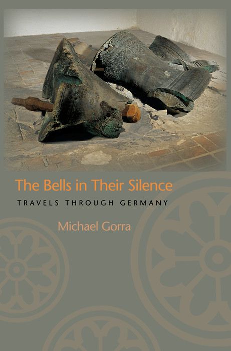 Bells in Their Silence -  Michael Gorra