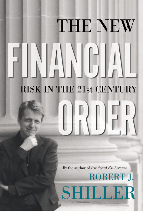 New Financial Order -  Robert J. Shiller