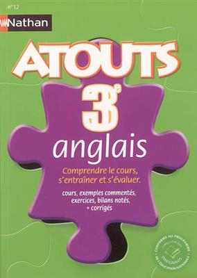 Anglais 3e : comprendre le cours, s'entraîner et s'évaluer : cours, exemples commentés, exercices, bilans notés, corr... - Michael Lawson