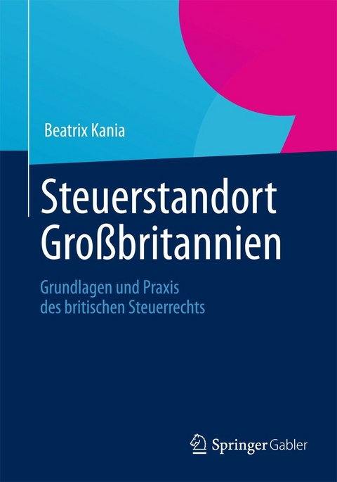 Steuerstandort Großbritannien - Beatrix Kania