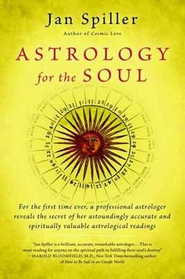 Astrology for the Soul -  Jan Spiller