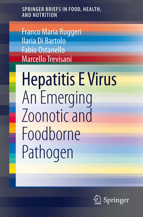 Hepatitis E Virus - Franco Maria Ruggeri, Ilaria Di Bartolo, Fabio Ostanello, Marcello Trevisani