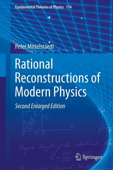 Rational Reconstructions of Modern Physics - Peter Mittelstaedt