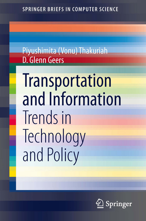 Transportation and Information - Piyushimita (Vonu) Thakuriah, D. Glenn Geers