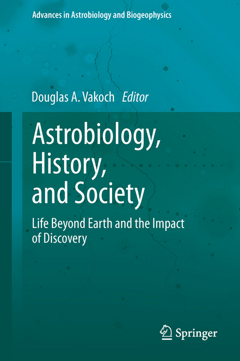 Astrobiology, History, and Society - 