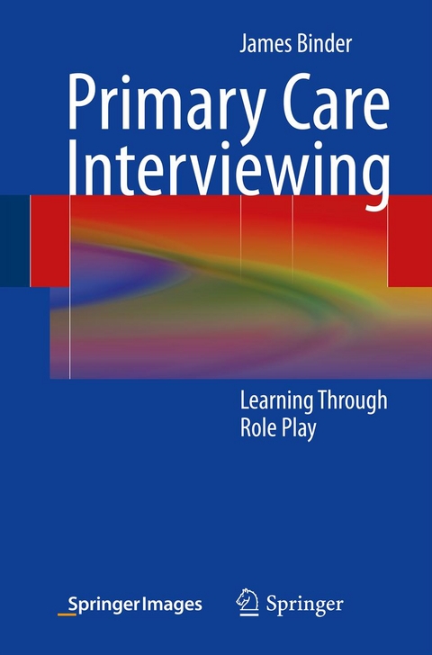 Primary Care Interviewing - James Binder