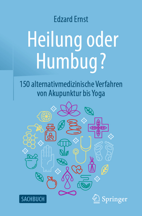 Heilung oder Humbug? - Edzard Ernst