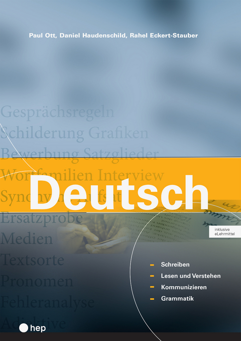 Deutsch (Print inkl. digitaler Ausgabe) - Paul Ott, Daniel Haudenschild, Rahel Eckert-Stauber