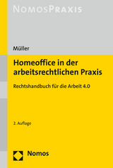 Homeoffice in der arbeitsrechtlichen Praxis - Stefan Müller