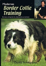 Modernes Border Collie Training - Derek Scrimgeour