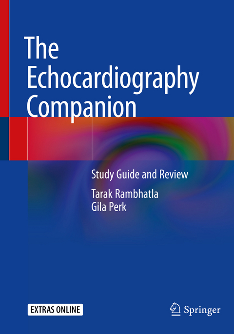 The Echocardiography Companion - Tarak Rambhatla, Gila Perk