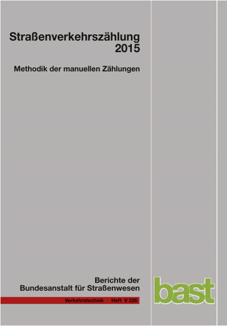 Straßenverkehrszählung 2015 - Methodik der manuellen Zählungen - Gerhard Schmidt, Toni Frenken, Saeid Mahmoudi