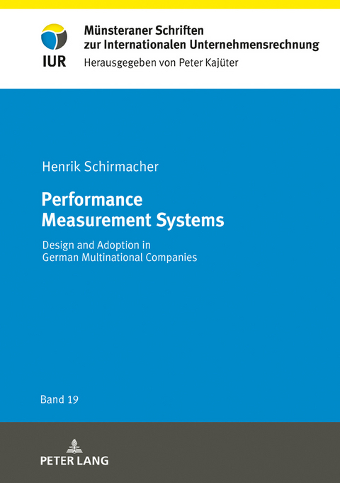 Performance Measurement Systems - Henrik Schirmacher