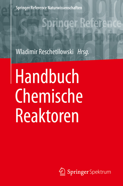 Handbuch Chemische Reaktoren - 